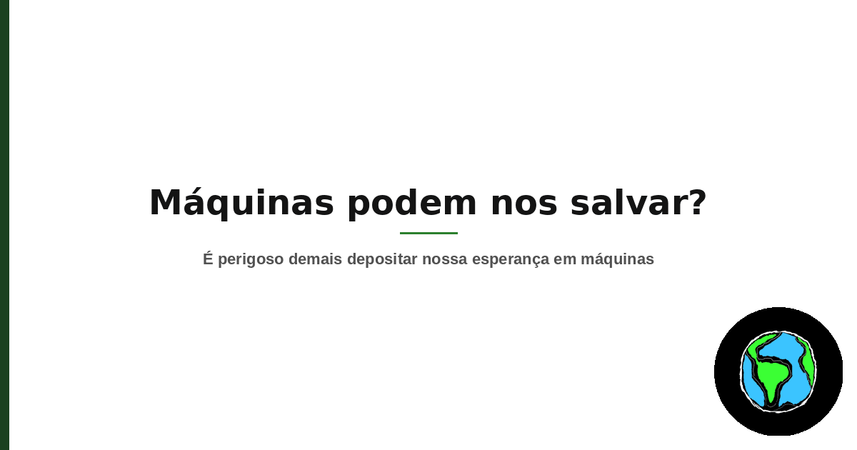 Capa do artigo Máquinas podem nos salvar?